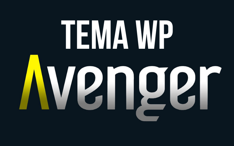 Tema Avenger- Review completo sobre o tema